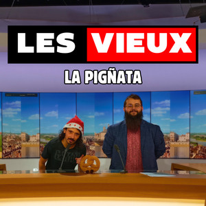 Les vieux by La Pigñata