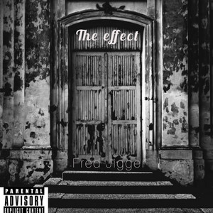 The Effect by Fred Jigger