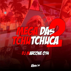 Portada de Mega das Tchutchuca 2