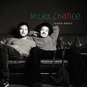 Milky Chance - Stolen Dance (Instrumental)