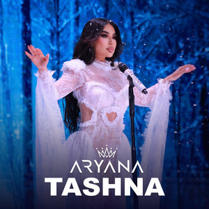 Aryana Sayeed - Tashna