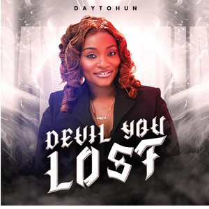 Devil You Lost by Daytohun