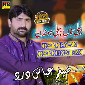 Zaigham Abbas Dard - Beli Taa Beli Honden