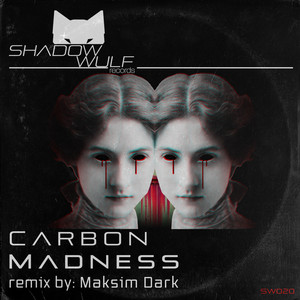 Madness by Carbon