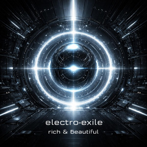 Rich & Beautiful by electro-exile