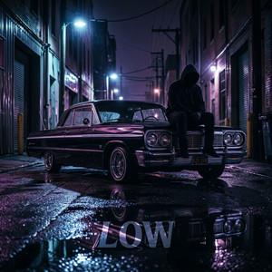 Low by Kade Franklin
