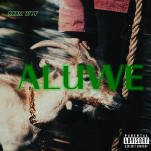 ALUWE by Keem wyt