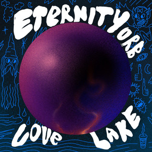 Eternity Orb by Love Lake