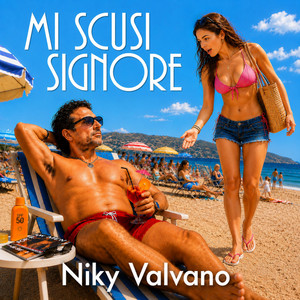 Mi scusi signore by Niky Valvano