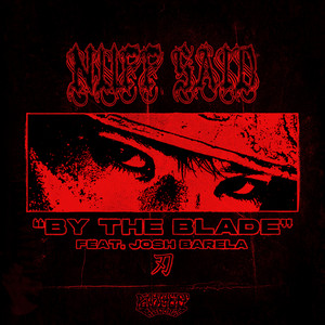 BY THE BLADE by Nuff Said HxC, Josh Barela