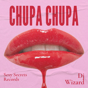 Chupa Chupa - Radio Edit