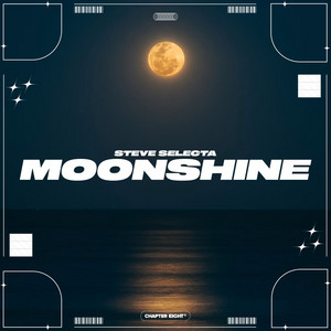 Moonshine by Steve Selecta