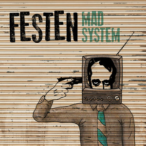 We Are by Festen