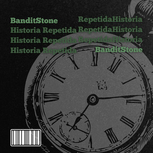 historia repetida by banditstone