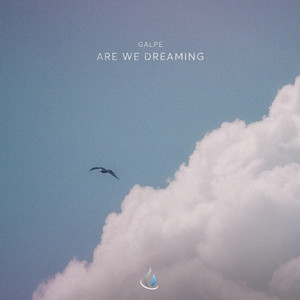 Are We Dreaming by galpe