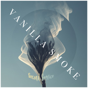 Vanilla Smoke by Second Service