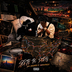State To State by Big Dreamss, Godsonfresh