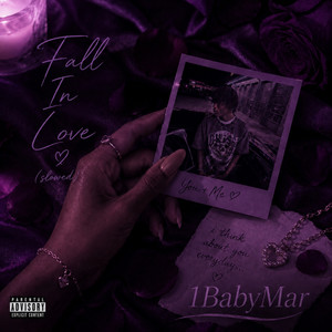 Fall In Love - Slowed by 1Babymar