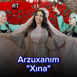 Arzuxanım - Xina