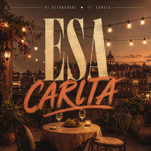 Esa Carita - Sound 10 by DJ BETANCOURT, CANELA