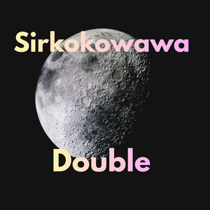 Double by sirkokowawa