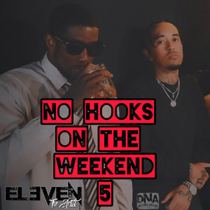 No Hooks on the Weekend 5