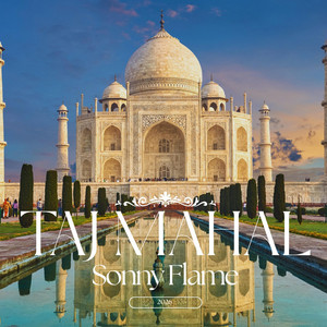 Taj Mahal by Sonny Flame