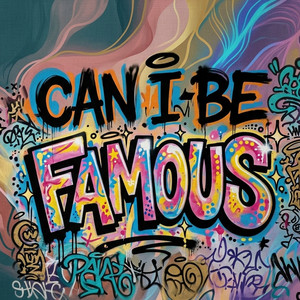 Can I Be Famous by Lovita V