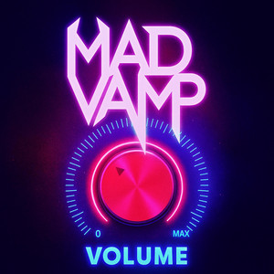 Volume by MadVamp
