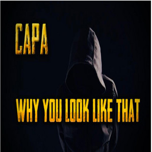 Capa - Why You Look Like That