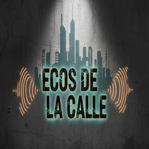 Ecos de la Calle by Sondel music
