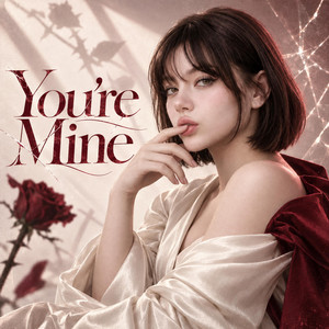 You're Mine by SacredCode
