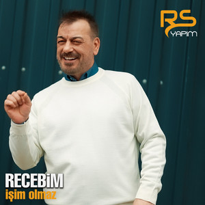 Recebim - İşim Olmaz