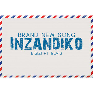 Bigizi Gentil - INZANDIKO