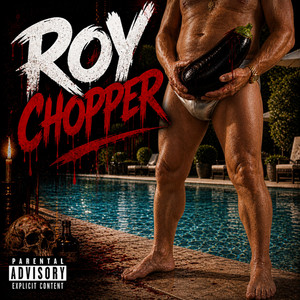 Roy Chopper by Zahut's Burgers