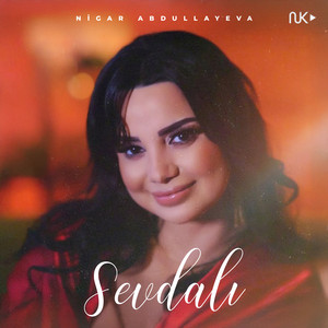 Nigar Abdullayeva - Sevdalı