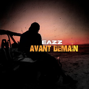 Avant Demain by Eazz