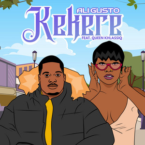 Ali Gusto - Kekere (feat. Queen Khlasiq)