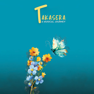 Takasera: A Musical Journey (feat. Hark Saud)