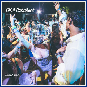 1969 Cabernet by Michael Gilas