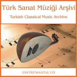 Türk Sanat Müziği Arşivi | Ud album