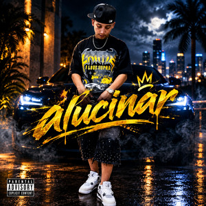 Alucinar by Frailyn swagger