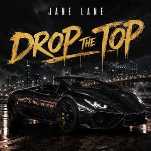 Drop The Top by Jane Lane