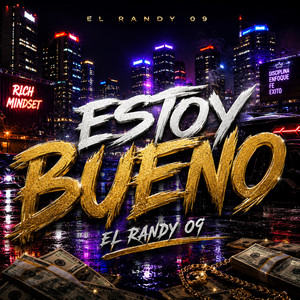 Estoy Bueno by Sandy Produciendo