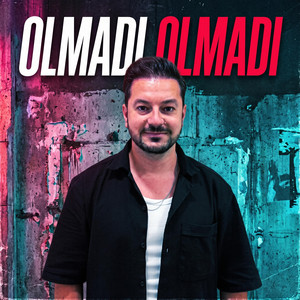 Olmadı Olmadı by Necati Kıraç