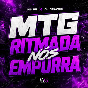 MTG Ritmada Nós Empurra