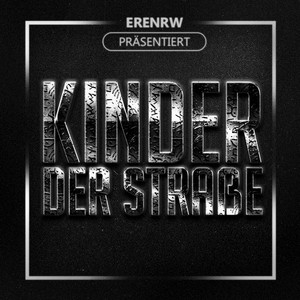 Kinder Der Straße by ERENRW