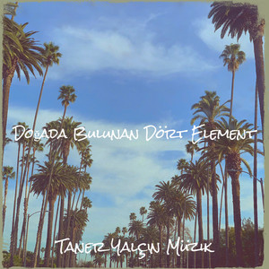 Taner Yalçın Müzik - Doğada Bulunan Dört Element