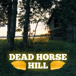 Walking Tall by Dead Horse Hill