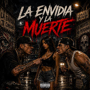 La Envidia Y La Muerte by Yusman, Wolves Gang Family, J Prince